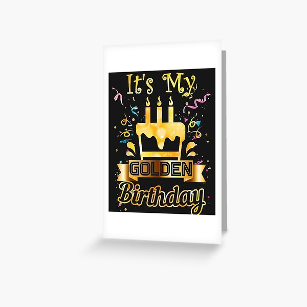 Item preview, Its My Golden Birthday Cool Birthday Gift Woman Man Kids  designed and sold by YanJing.