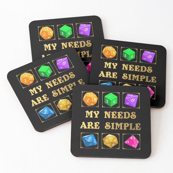 Item preview, My Needs Are Simple | Polyhedral RPG Gaming Dice  designed and sold by TheEditrix.