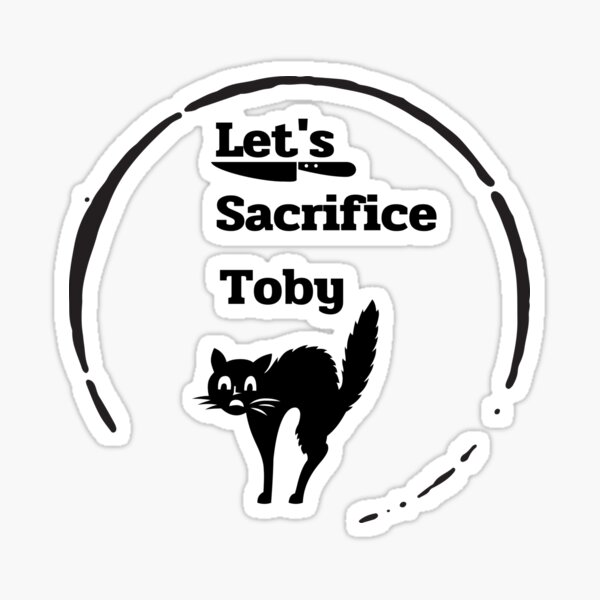 Let/s sacrifice toby вђњartistвђќ