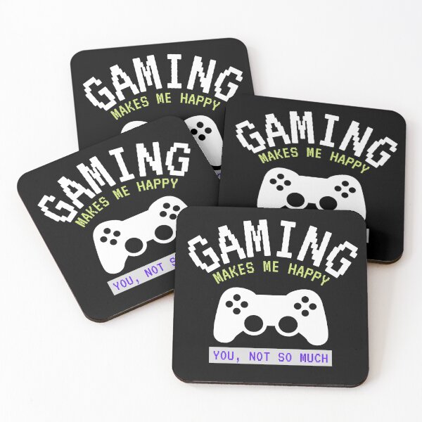 Item preview, Gaming Makes Me Happy You, Not So Much designed and sold by piastrelli.