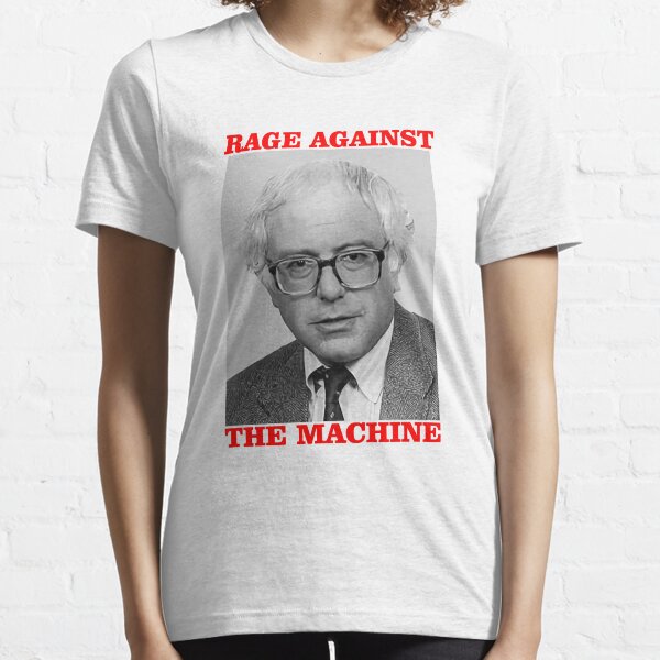 Bernie Sanders - Rage Against The Machine Camiseta esencial