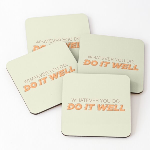 Item preview, Whatever You Do, Do It Well designed and sold by The Mindset Merch.