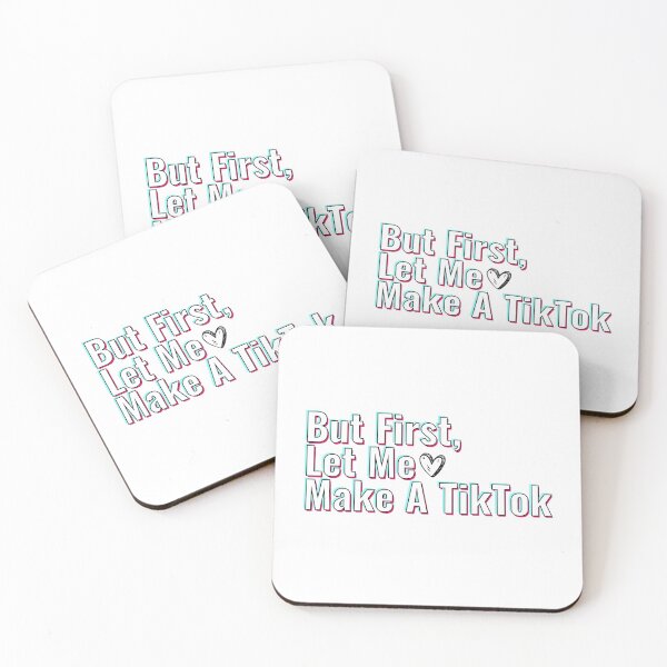 Item preview, But First Let Me Make A Tik Tok designed and sold by gillys.