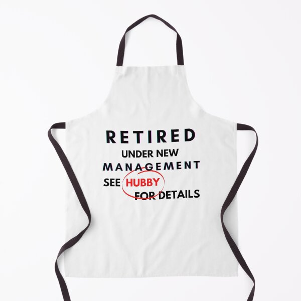 Item preview, RETIRED UNDER NEW MANAGEMENT SEE HUBBY FOR DETAILS FUNNY GIFT IDEA designed and sold by Beyond Perception.