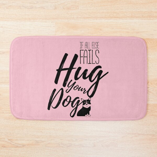 Item preview, If All Else Fails Hug Your Dog Cute Dogs Lover Happy Design   designed and sold by alldaycustoms.