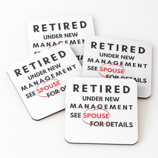 Item preview, RETIRED UNDER NEW MANAGEMENT SEE SPOUSE FOR DETAILS FUNNY GIFT IDEA designed and sold by Beyond  Perception.