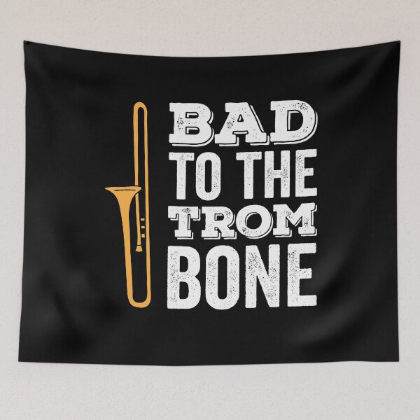 Item preview, Bad To The Trombone designed and sold by findot.
