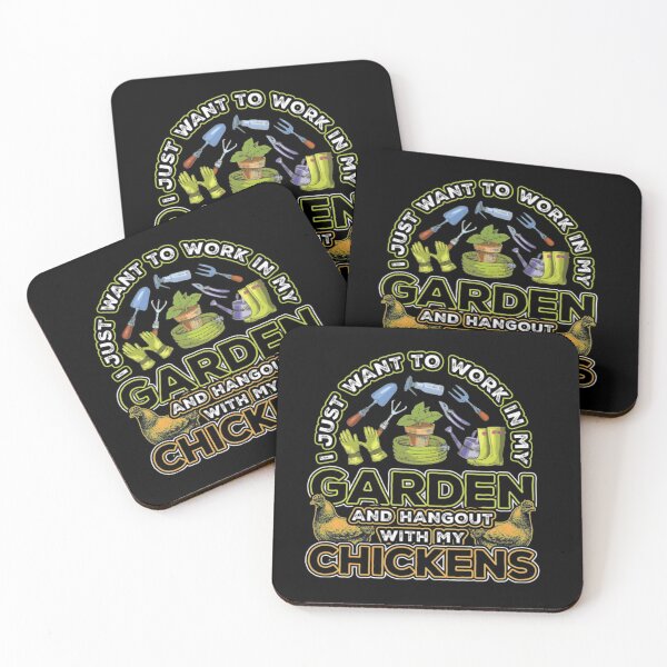 Item preview, I Just Want To Work In My Garden And Hang Out With My Chickens designed and sold by KassidyKeller.