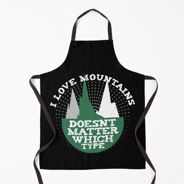 Item preview, I love Mountains Doesn´t matter which Type - I love all types of mountains designed and sold by emm-j.