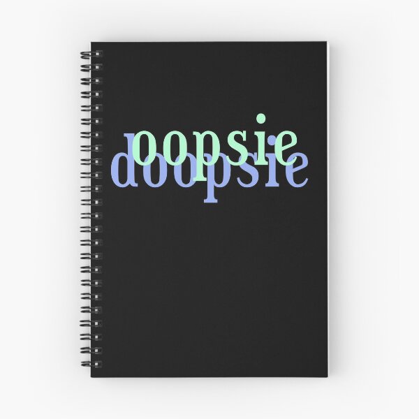 Item preview, Oopsie Doopsie designed and sold by TheVibeMerchant.