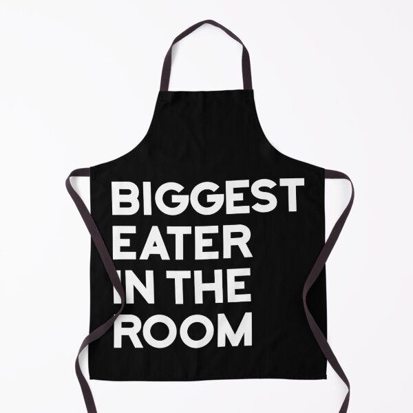 Item preview, Biggest Eater in the Room - Food Lover designed and sold by goodygoodstuff.
