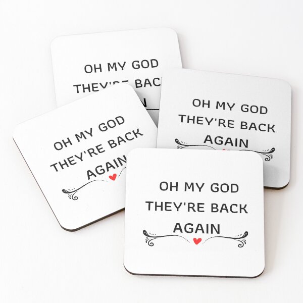 Item preview,  OH MY GOD THEY' RE BACK AGAIN designed and sold by tarkaittisak.