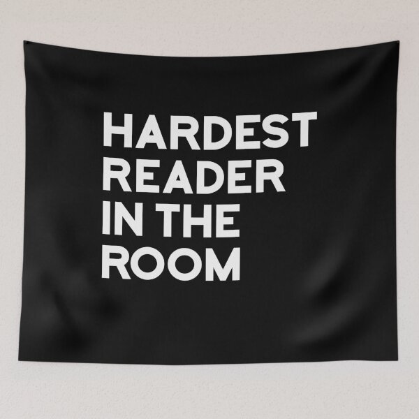 Item preview, Hardest Reader in the Room designed and sold by goodygoodstuff.