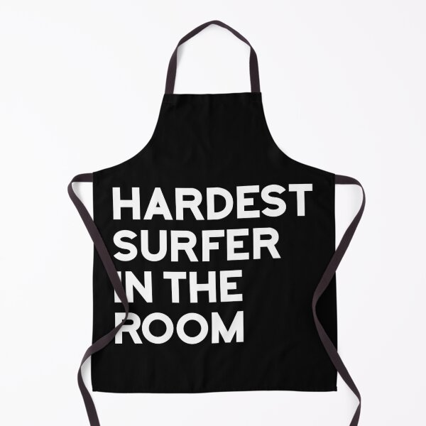 Item preview, Hardest Surfer in the Room designed and sold by goodygoodstuff.