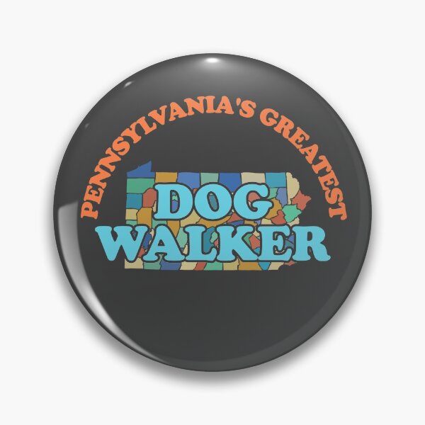 Item preview,  Pennsylvanias Greatest Dog Walker designed and sold by Chubuter.