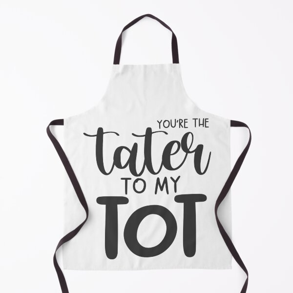 Item preview, You're The Tater To My Tot designed and sold by Phorase.