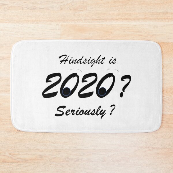 Item preview, 2020 Hindsight designed and sold by Ka1830.
