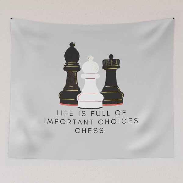 Item preview, Life is full of important choices chess  designed and sold by Christeena-.