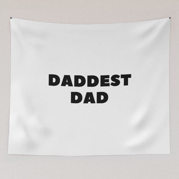 Item preview, Daddest dad designed and sold by Zackman75.