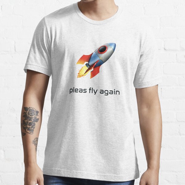 Pleas Fly Again | Stonks To the moon SPCE Virgin Galactic Essential T-Shirt