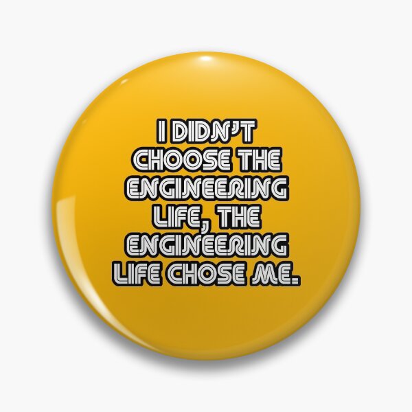 Item preview, The Engineer Life Chose Me designed and sold by Wolka.