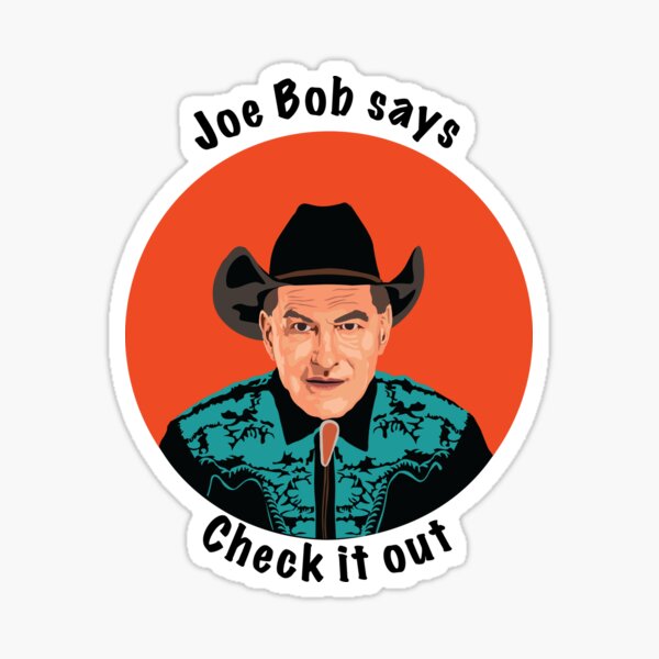 Joe Bob Sticker