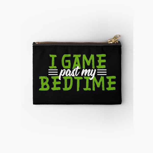 Item preview, I Game Past My Bedtime - Online Gaming designed and sold by styleofpop.