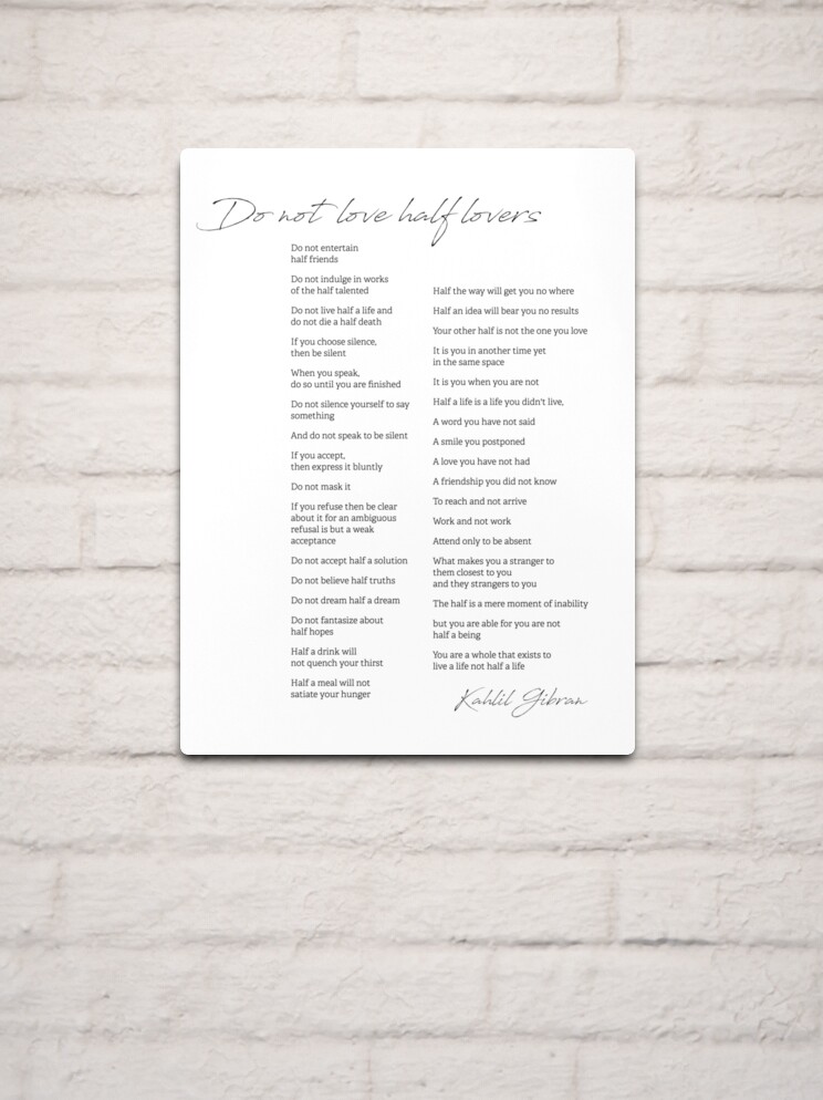 Kahlil Gibran Do Not Love Half Lovers Poem Print, Black & White Wall Decor