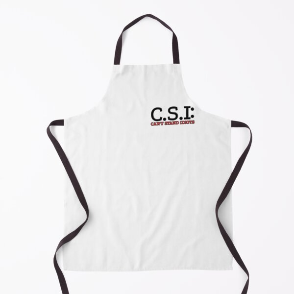 Item preview, CSI logo Can't stand idiots designed and sold by PeDaNi.