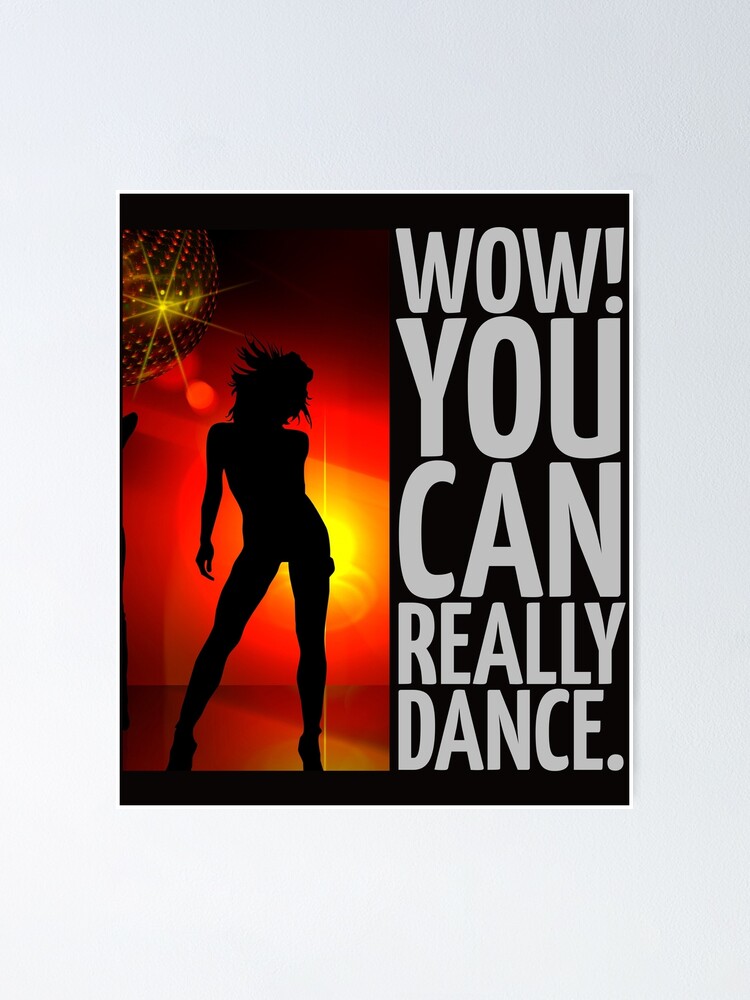 Handsome Dancer Wow You Can Really Dance "wow you can really dance. jazz dancer silhouette. moon. stars. disco