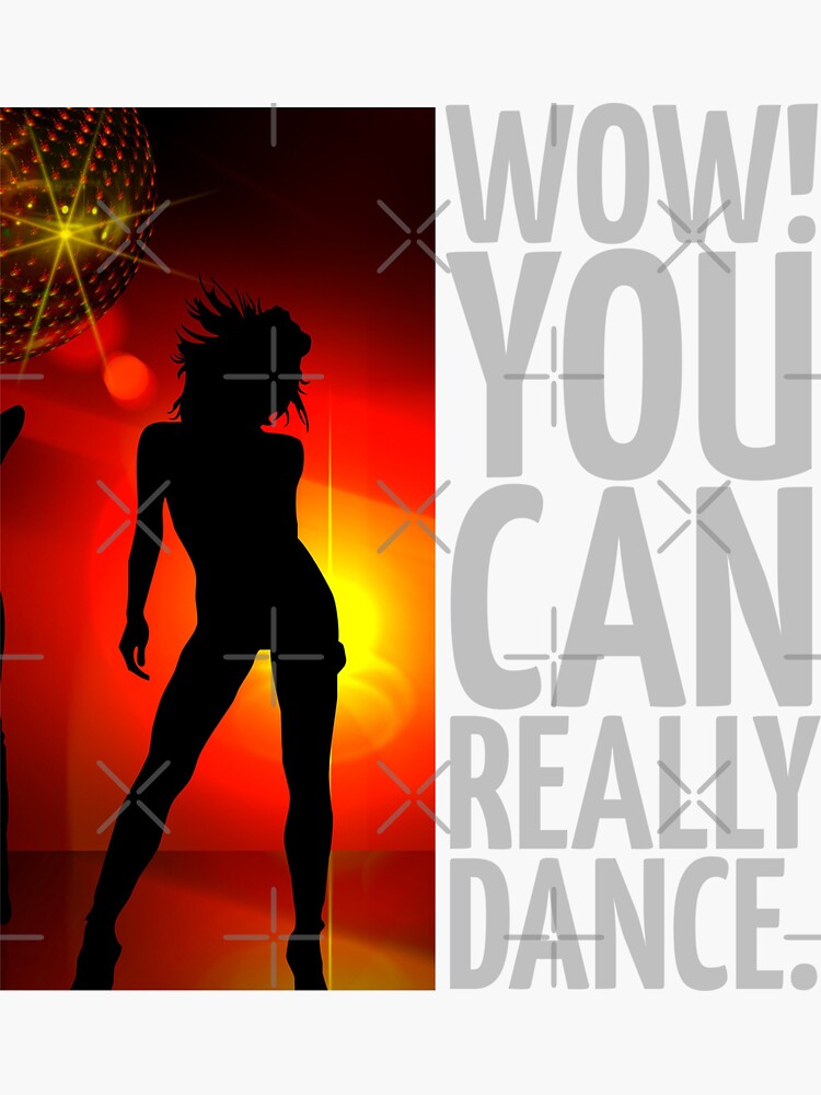 Handsome Dancer Wow You Can Really Dance "wow you can really dance. jazz dancer silhouette. moon. stars. disco