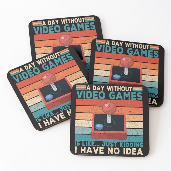 Item preview, A Day Without Video Games Is Like Just... Kidding I Have No Idea Funny Gamer designed and sold by crimsontreasure.