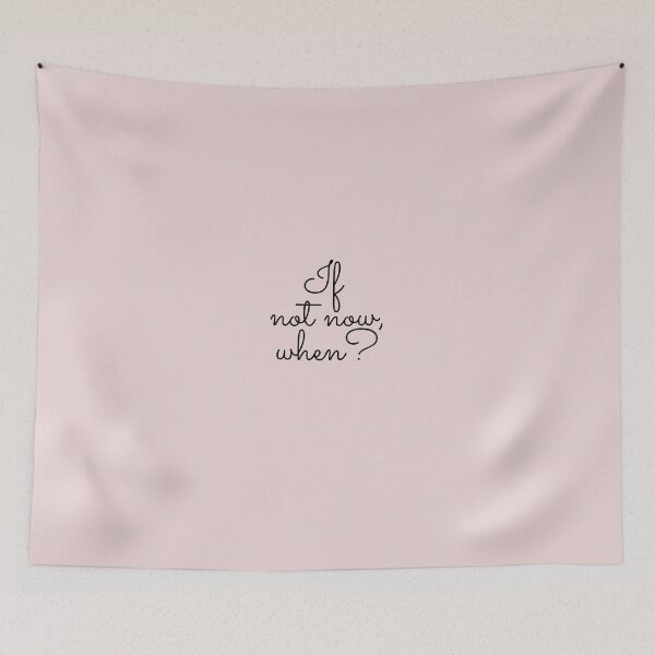 Item preview, If not now when? designed and sold by PF-creations.