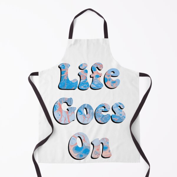 Item preview, Life goes on designed and sold by Budoorsaeedoo.
