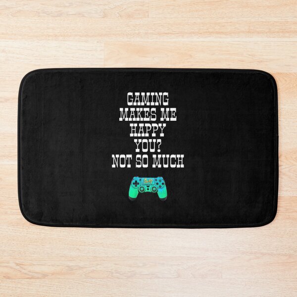 Item preview, Games make me happy, you not so much designed and sold by ihebwkqh17.