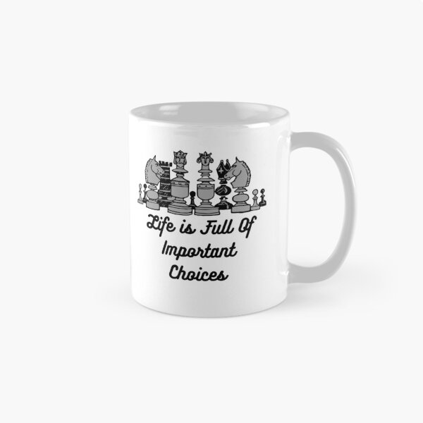 Item preview, Life Is Full Of Important Choices Chess designed and sold by AmberSiraj.