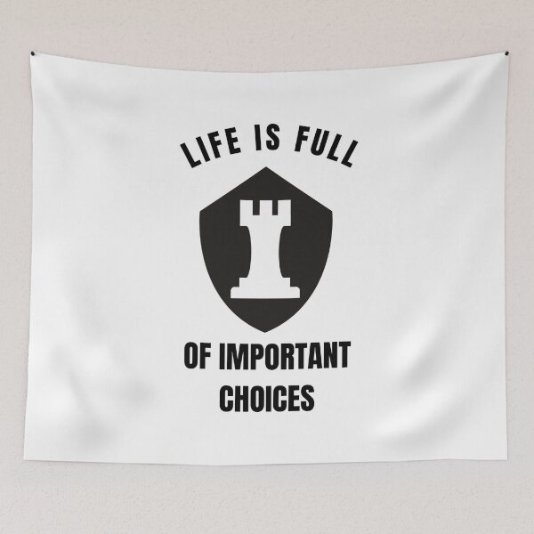 Item preview, Life Is Full Of Important Choices Chess designed and sold by AmberSiraj.
