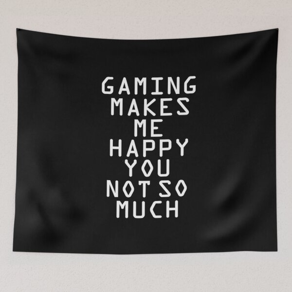 Item preview, Gaming makes me happy you not so much designed and sold by aktiveaddict.