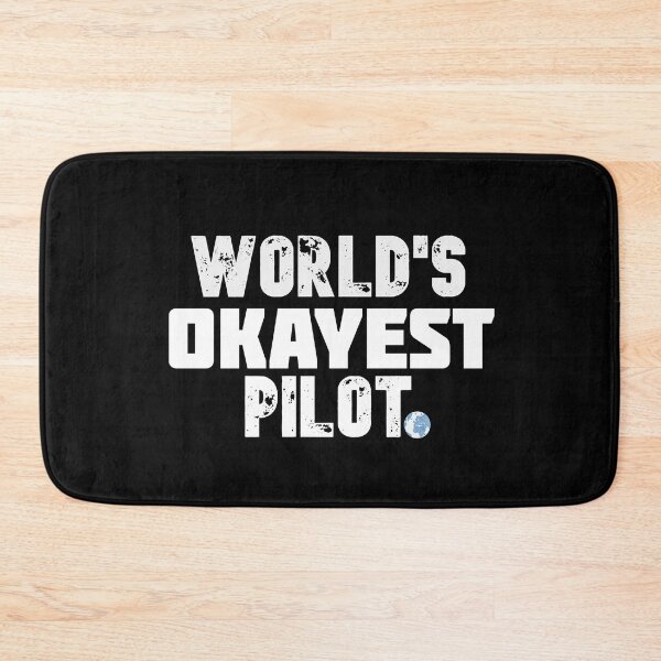 Item preview, World's Okayest Pilot designed and sold by The Full Cart.