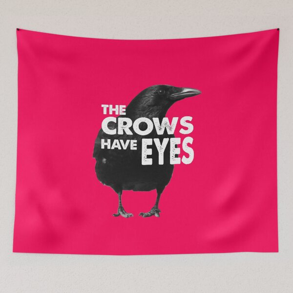 Item preview, THE CROWS HAVE EYES FUNNY GIFTS designed and sold by Kaliarizone.
