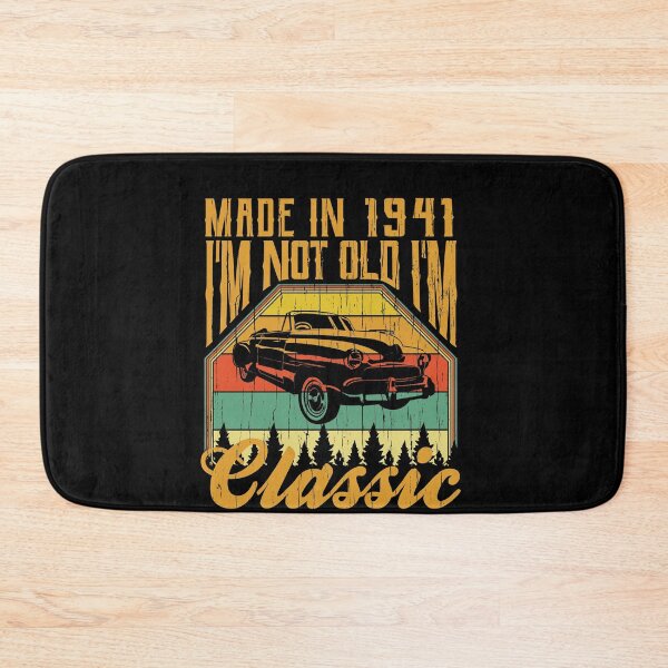 Item preview, Made in 1941 Im not Old Im Classic designed and sold by Hananiah Merch.