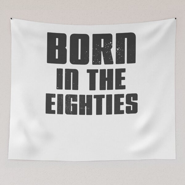 Item preview, Born in the Eighties designed and sold by arendbotha.