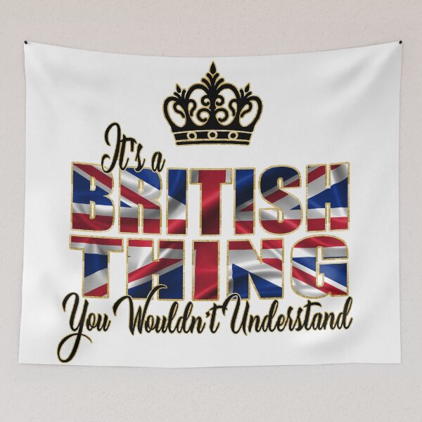 Item preview, It's a British Thing designed and sold by Tau Tia L Douglass.