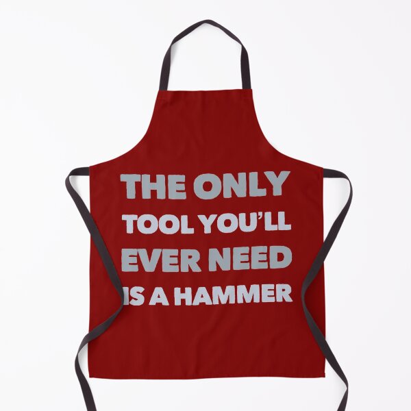 Item preview, Hammer the only tool you need designed and sold by bradm50.