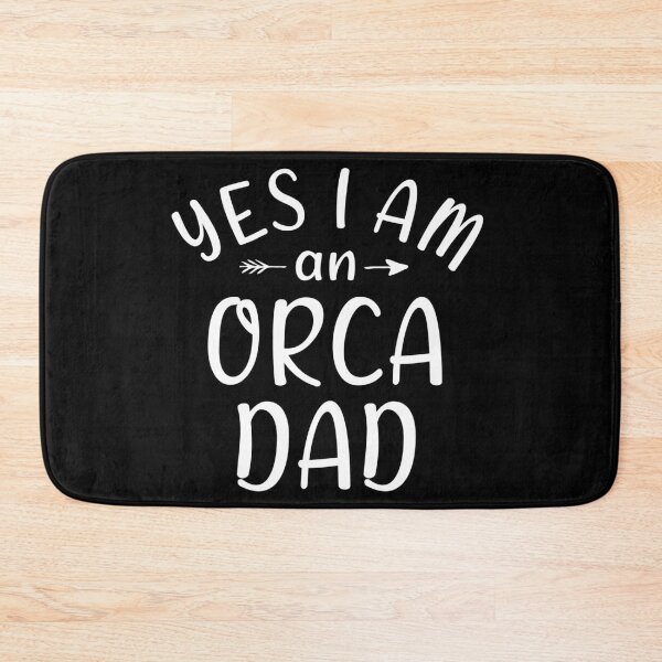 Item preview, Yes i am an orca dad designed and sold by Catsloversdotme.