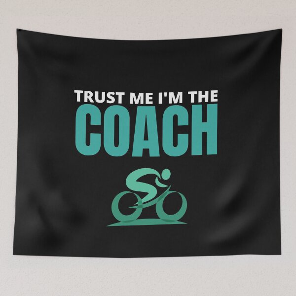Item preview,  Trust Me I'm The Coach  / Team Sports  designed and sold by ToufikTech.