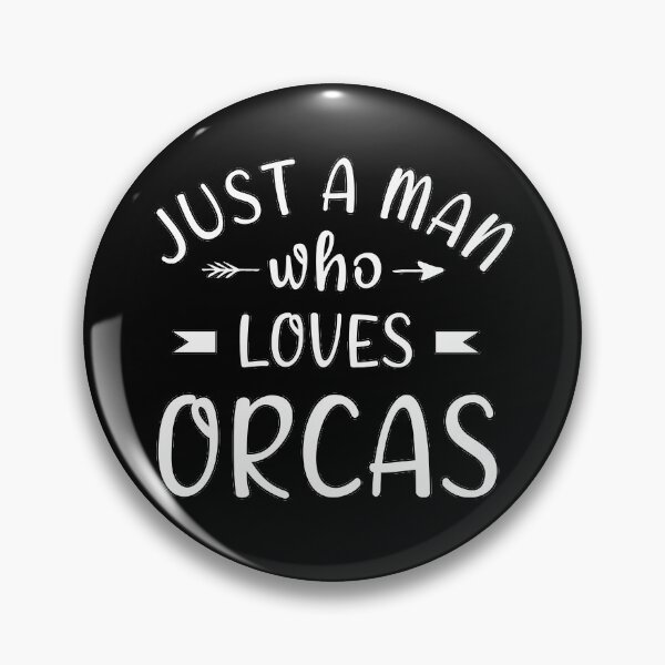 Item preview, Just a man who loves orcas designed and sold by Catsloversdotme.