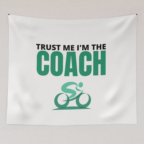 Item preview,  Trust Me I'm The Coach  / Team Sports  designed and sold by ToufikTech.