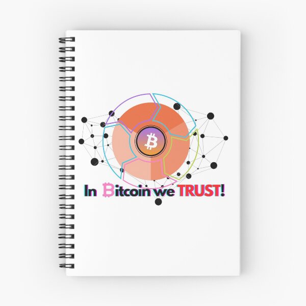 Item preview, In Bitcoin we TRUST! designed and sold by Fr0zenX.