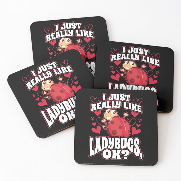 Item preview, I Just Really Like Ladybugs OK designed and sold by Hananiah Merch.